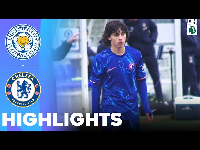 Chelsea vs Leicester City | Highlights | U18 Premier League 08-02-2025