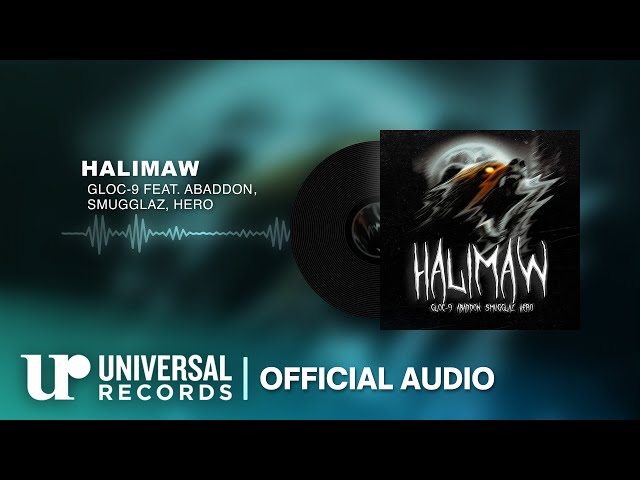 Gloc-9 feat. Abaddon, Smugglaz, Hero - Halimaw (Official Audio Clip)