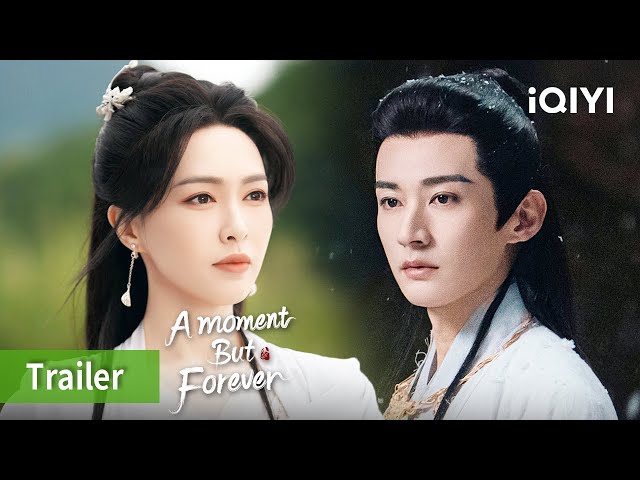 Trailer: A glance forever❤️🎋 | A Moment But Forever | iQIYI Philippines