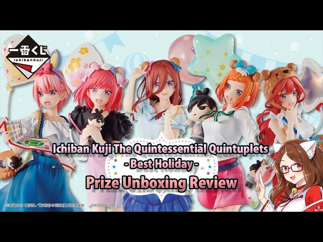 Ichiban Kuji The Quintessential Quintuplets ∬ - Best Holiday - #review #unboxing