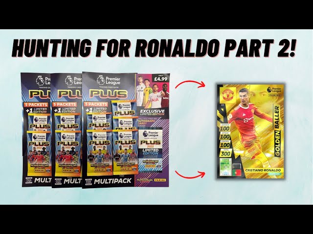 The final hunt for Ronaldo!! Panini Adrenalyn XL PLUS multipack pack opening!