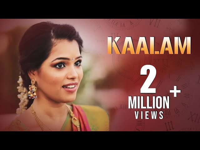 Kaalam - New Tamil Short Film 2018