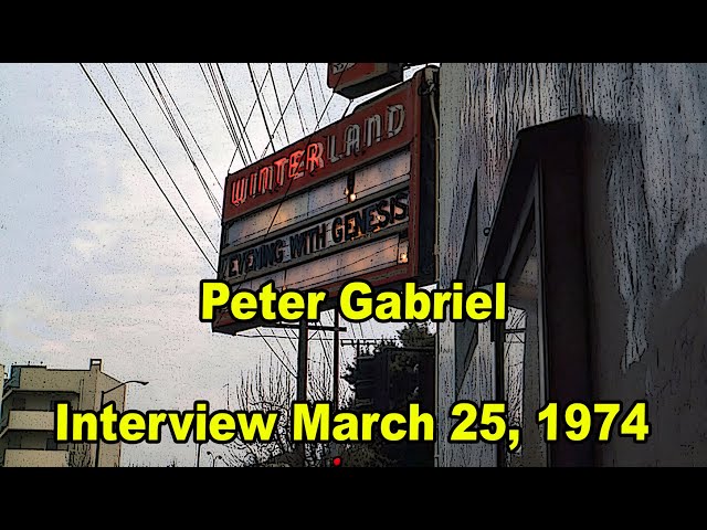 Peter Gabriel - Interview March 25, 1974