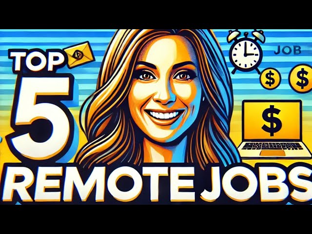 Top 5 Remote Jobs for Stay at Home Parents in 2025!