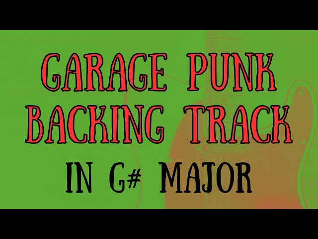 Garage Punk Backing Track in G# major