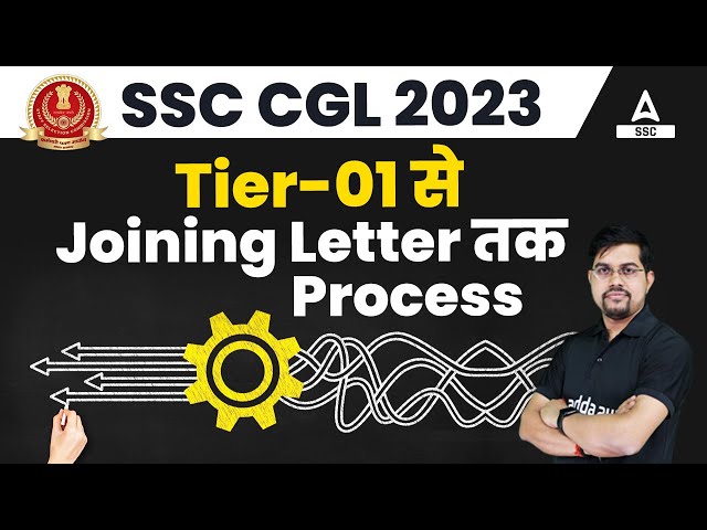 SSC CGL Selection Process 2023 | SSC CGL 2023