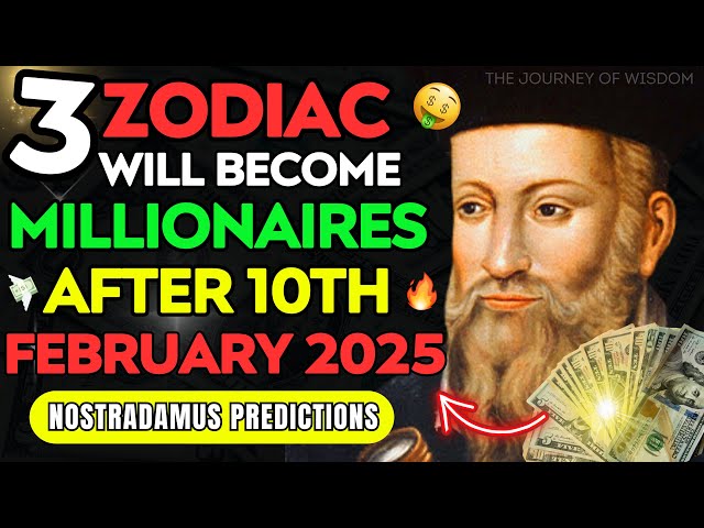 Nostradamus Predicted AQUARIUS Will Win BIG and Get Rich After 10TH FEBRUARY, 2025 –Don’t Miss This!