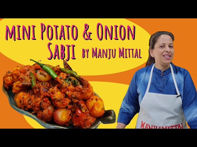 Mini Potato and Onion Sabji | Baby Potato Curry Recipe by Manju Mittal