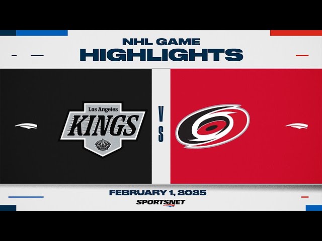 NHL Highlights | Kings vs. Hurricanes - February 1, 2025