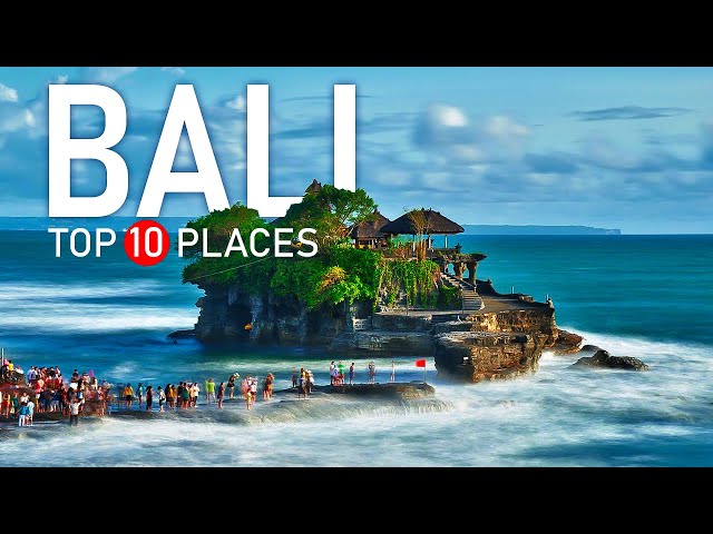 Top 10 Places To Visit in Bali! - Bali 2023 Travel Guide