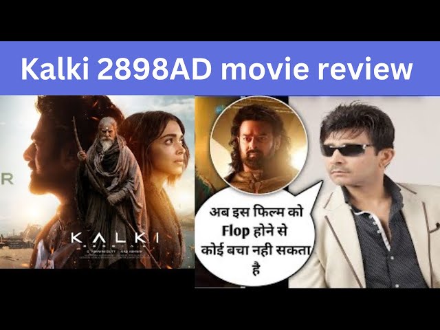 Kalki 2898 movie review | Kalki 2898 AD movie review by KRK | Kalki movie reviews | kalki review