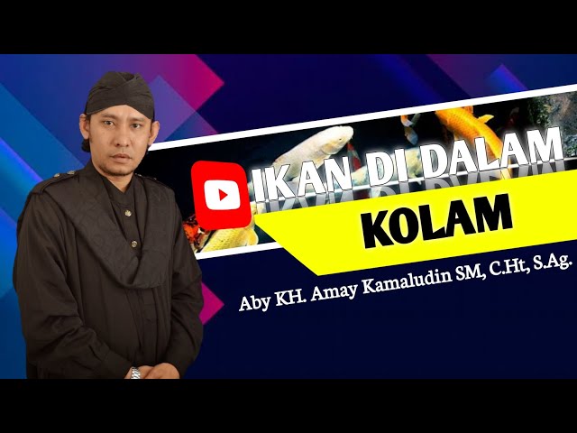 MEMBEDAH MAKNA IKAN DALAM KOLAM||SOKOLIMO TV