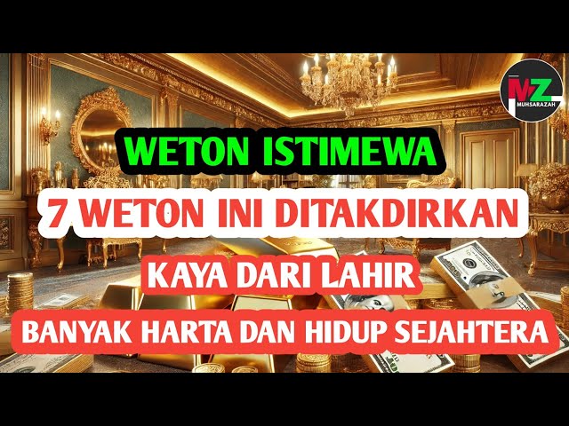 Rahasia Primbon Jawa!! 7 Weton Ini Punya Potensi Kaya Sejak Lahir