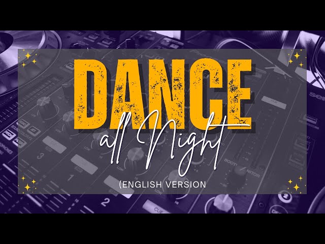 Joel Joey Music: Dance All Night (English Version) [Official Audio] Let's Dance!