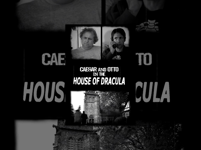 Caesar & Otto in the House of Dracula | Short Horror