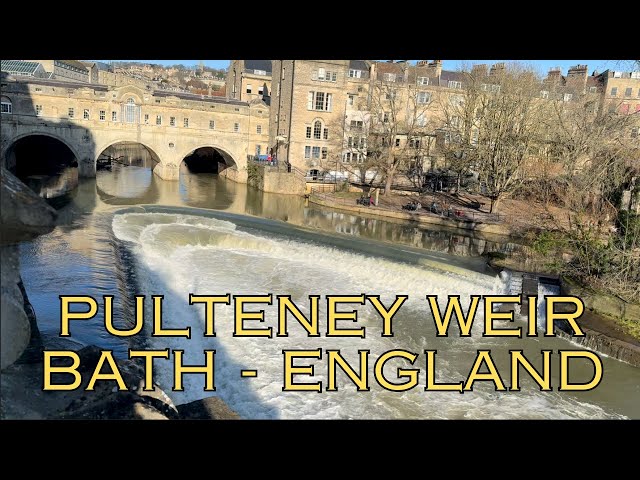 What to see in Bath, UK: The Pulteney Weir: Bath's Most Bizarre Attraction. 4K HDR Video