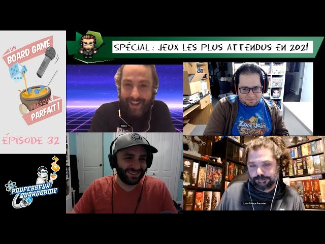 Un Board Game Presque Parfait (EP32) Spécial: Jeux les plus attendus en 2021