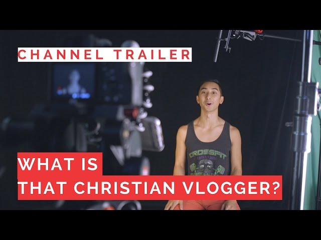 That Christian Vlogger Channel Trailer | Christian Videos for Youth