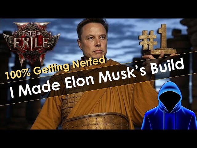 I Made Elon Musk's Dream Build in POE2