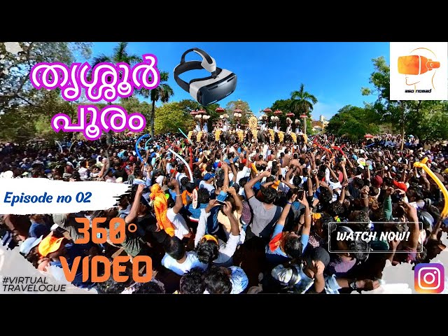 Thrissur Pooram 2023 in 360 Degrees