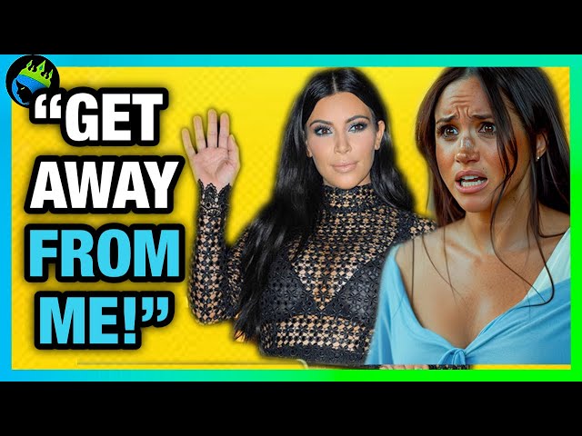 Meghan Markle FINALLY GETS DUMPED by Kim Kardashian!