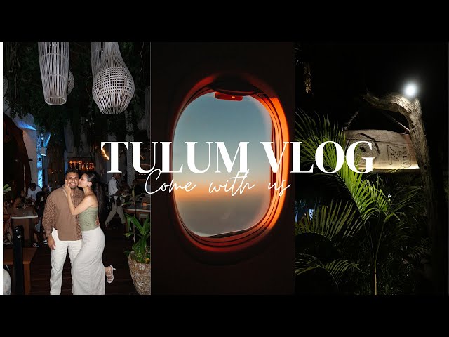 Tulum Trip Vlog - Staying at La Valise