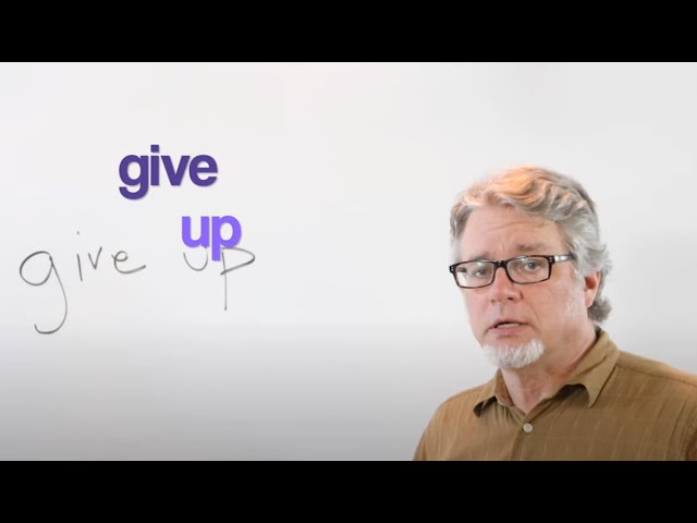 give up