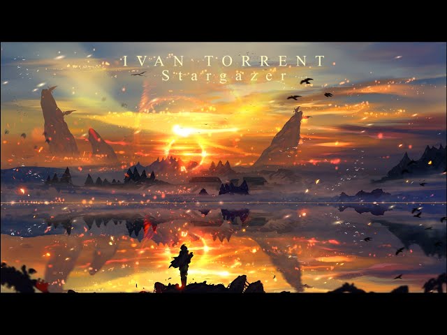 Ivan Torrent - Stargazer (Extended Version) Epic Orchestral Music Dreamlike vocals by Lara Ausensi