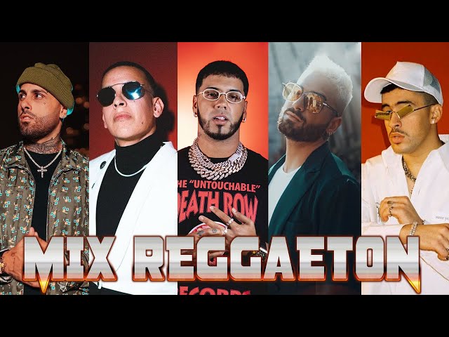 Bad Bunny, Daddy Yankee, Farruko, Maluma, Nicky Jam Mix Reggaeton 2021