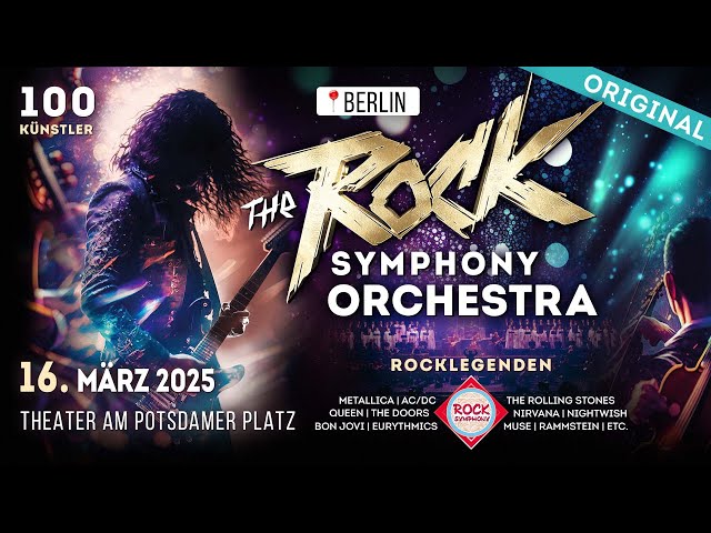 The Rock Symphony Orchestra | 16.03.2025 Berlin | Tour 2025