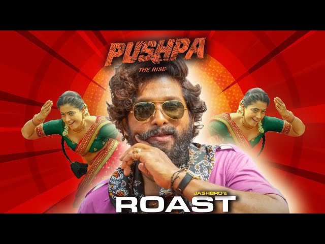 Pushpa Roast 🔥 | Jashbro Roast EP05