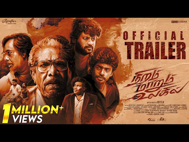 Niram Marum Ulagil - Trailer|Bharathiraja, Natty, Rio, Sandy, Yogi Babu|Britto JB| Dev Prakash Regan