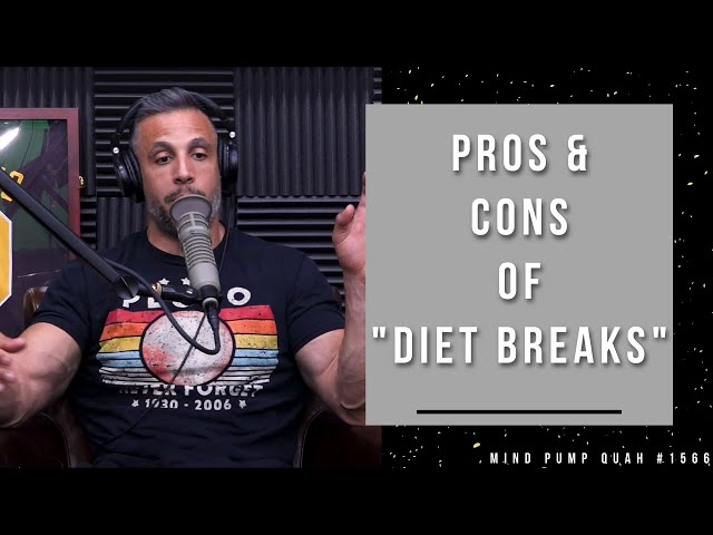 The Pros & Cons of Diet Breaks