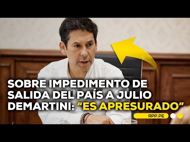 Solicitan impedimento de salida del país a Demartini: su defensa declara #ROTATIVARPP | ENTREVISTA