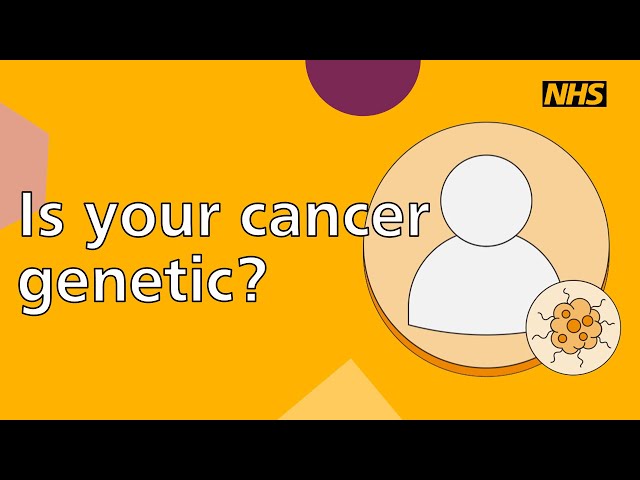 Is your cancer genetic?