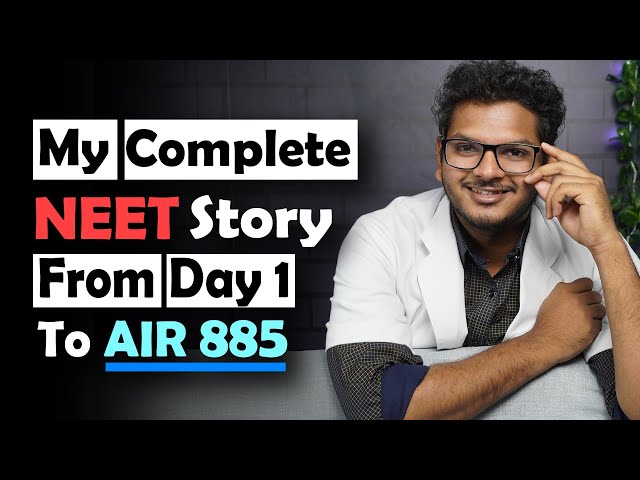 My Complete NEET Journey - Day 1 to Results | AIR 885 | Anuj Pachhel