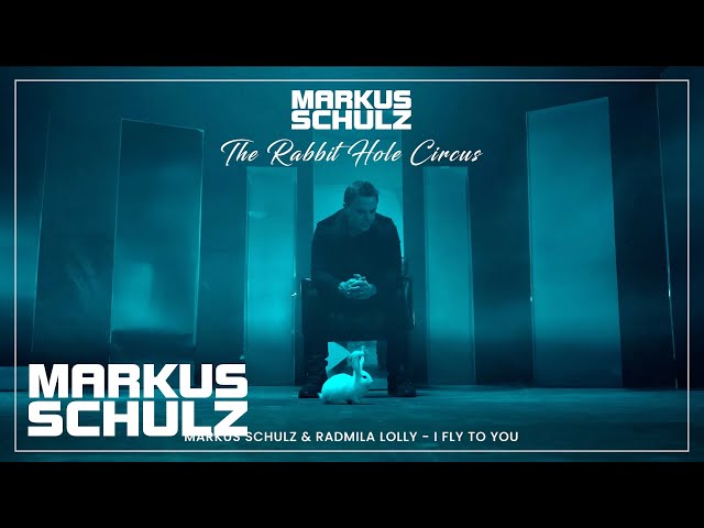 Markus Schulz & Radmilla Lolly - I Fly To You [The Rabbit Hole Circus Album]