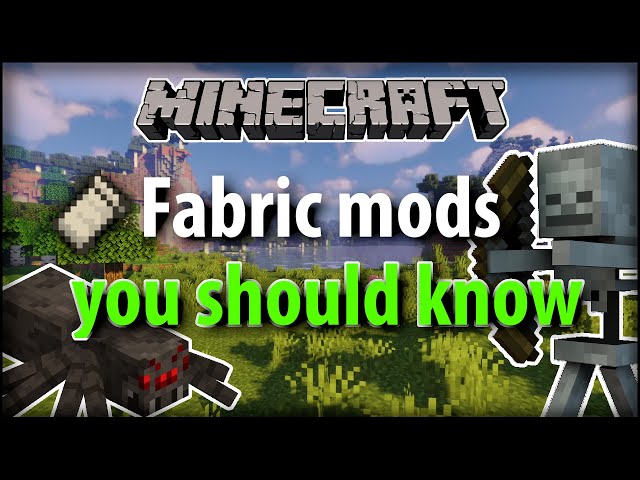 Fabric Mods you should know! Minecraft 1.16.5