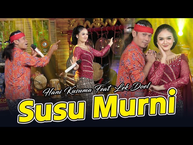 Hani Kusuma Feat. Lek Doel - Susu Murni (Official Music Video)