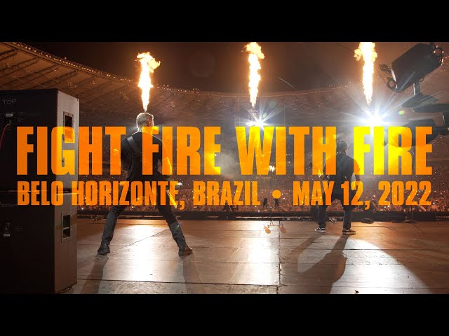 Metallica: Fight Fire With Fire (Belo Horizonte, Brazil - May 12, 2022)