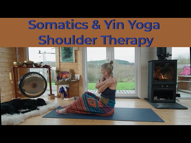 Somatic and Yin Yoga Shoulder Therapy