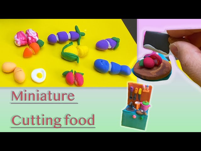 Amazing technique clay cutting food, DIY Cutting food, Choppable food for kitchen set|miniature food