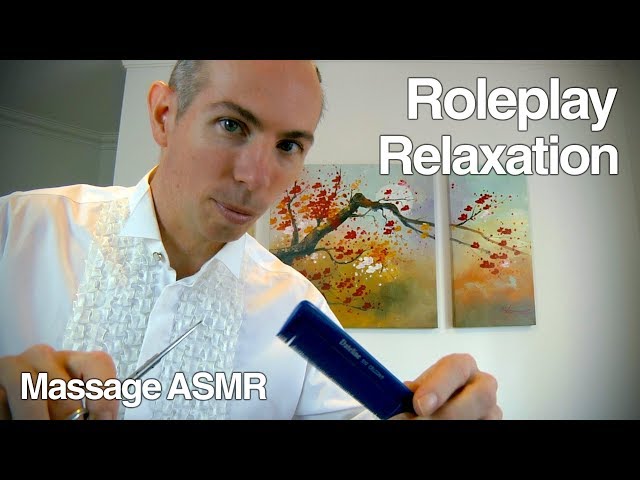 ASMR Role Play - Relaxation Session with an ASMR Artist