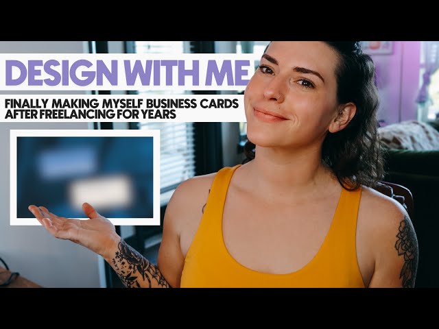 Finally Making Business Cards for My Freelance Design Job – Design with Me