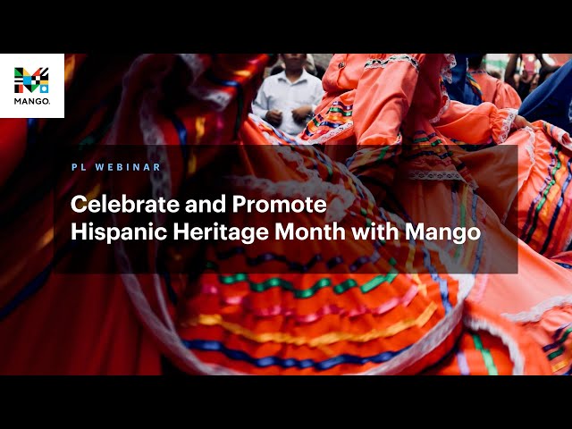 Celebrate and Promote Hispanic Heritage Month with Mango Languages | Webinar