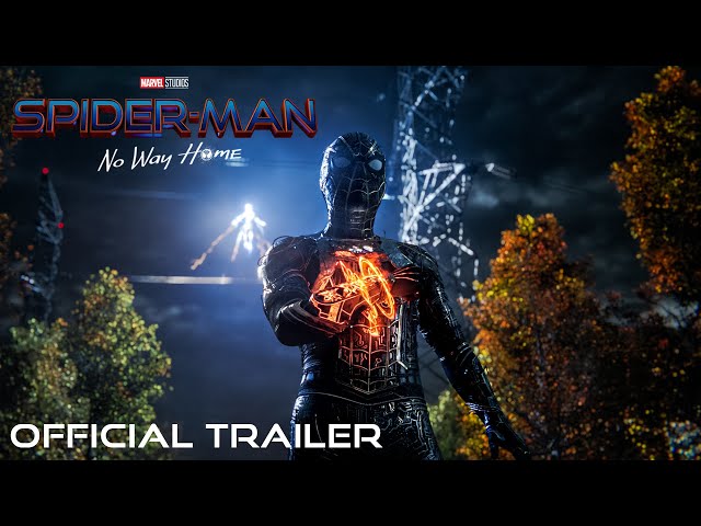 SPIDER-MAN: NO WAY HOME - Official Trailer (HD)