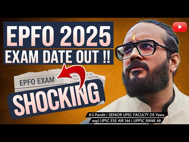 EPFO 2025 Exam Date Out ‼️FINALLY - 60 Days to Study | Best Books to Prepare | EPFO Notification