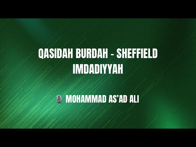 Qasidah Burdah - Sheffield Imdadiyyah