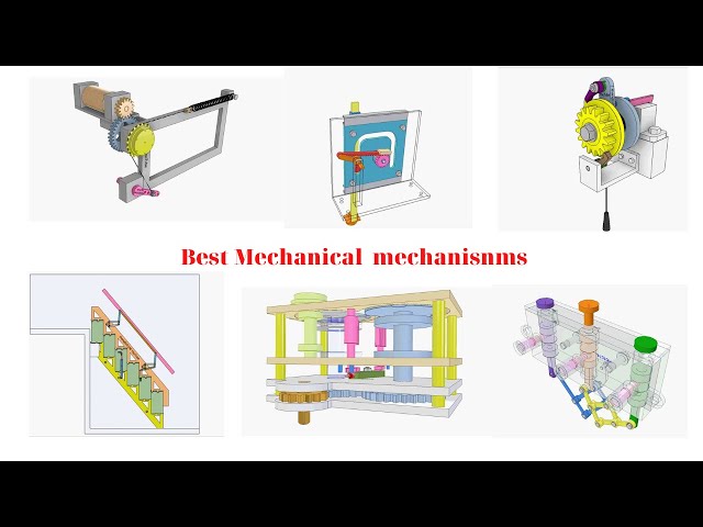 Best Mechanical mechanisms