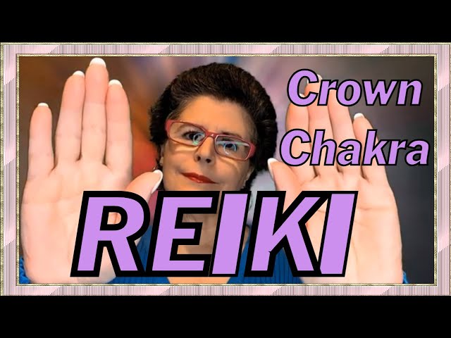 Unlocking Spirituality: Crown Chakra Healing with Reiki and Pure Tones